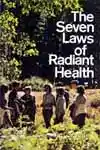 The Seven Laws of Radiant Health (1973)